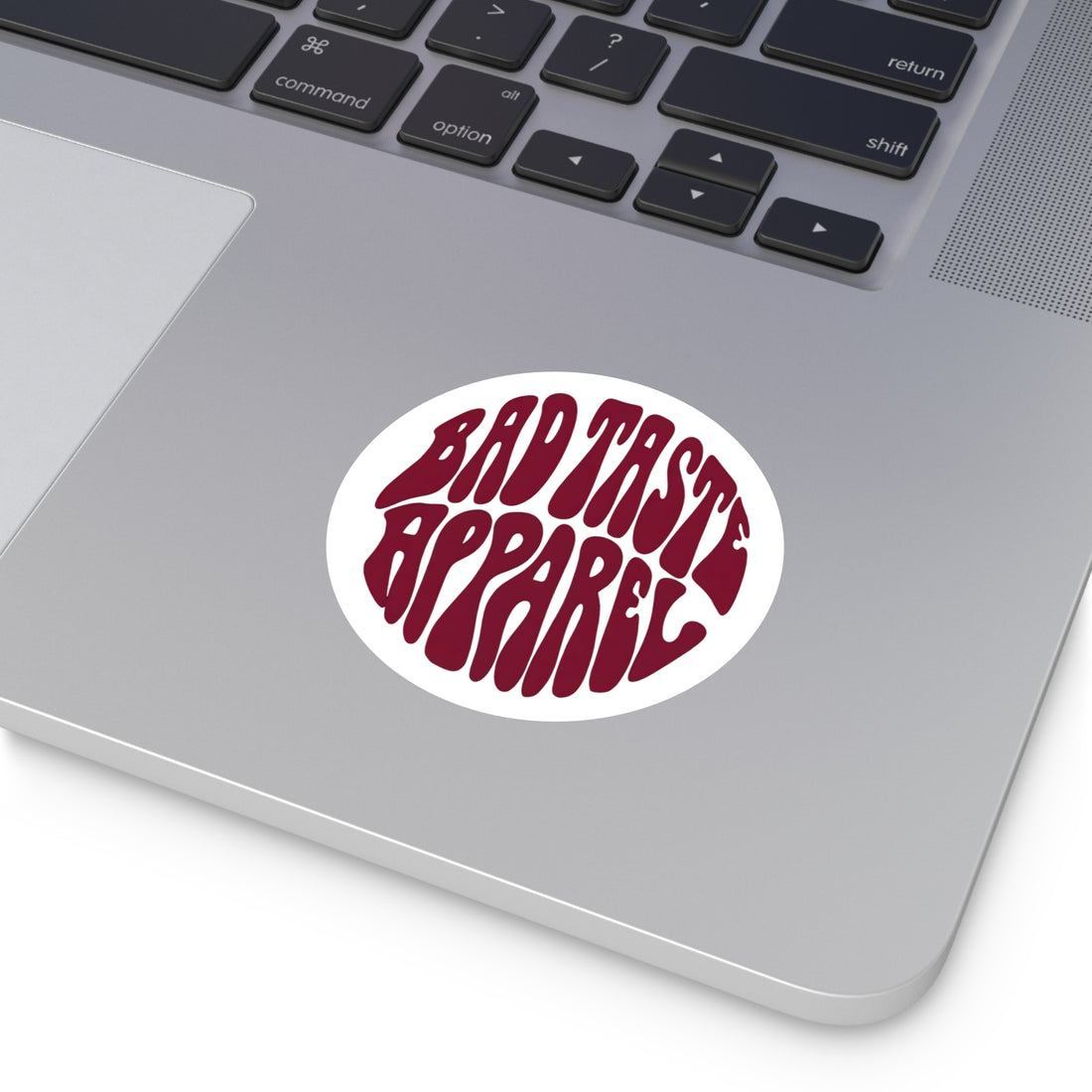 Bad Taste Retro Bubble Sticker - Deep Burgundy